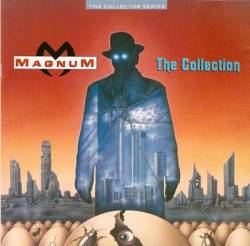 Magnum (UK) : The Collection